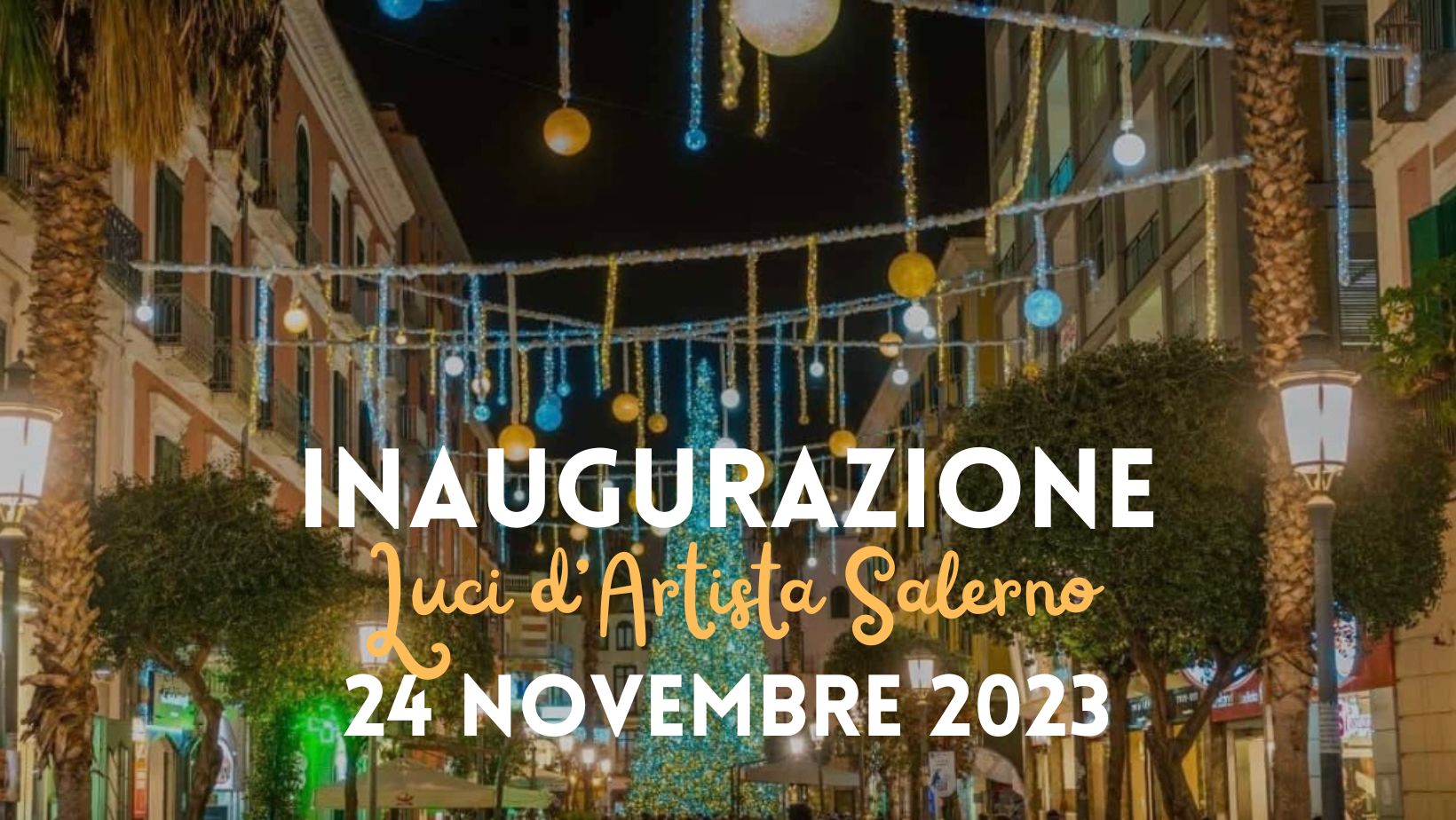 A Salerno Tornano Le Luci Dartista Inaugurazione Il Novembre